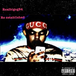 Re established by Realbigog54