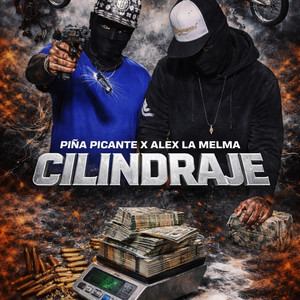 CILINDRAJE by PIÑA PICANTE, ALEX LA MELMA, oveja produce