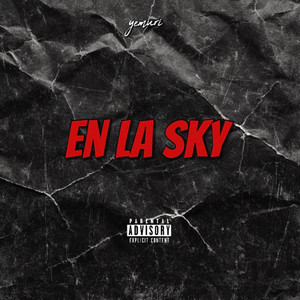 En la Sky by Yemuri