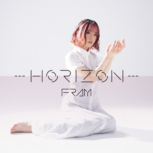 ---HORIZON--- (Off Vocal) by FRAM