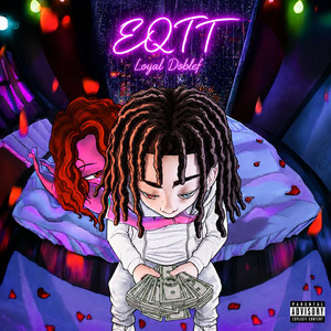 EQTT by Loyal Doblef