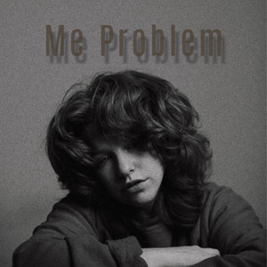 Me Problem by Sara Beth