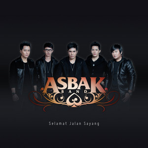Selamat Jalan Sayang by Asbak Band