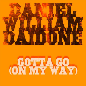 Gotta Go (On My Way)