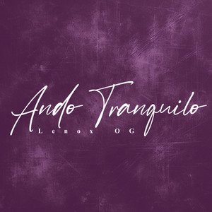 Ando Tranquilo by Lenox OG