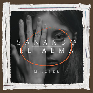 Sanando el Alma by MilonDR