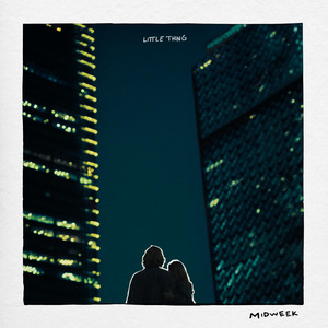 Little Thing by Midweek