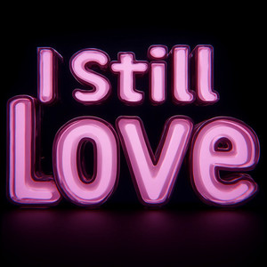 I Still Love by Bassline Mode
