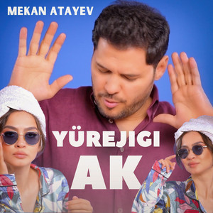 Mekan Atayev - Ýürejigi Ak