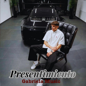 Presentimiento by Gabriela Music