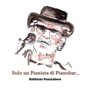 Battista Passiatore - Sempre E Per Sempre