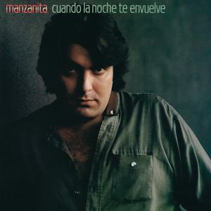 Manzanita - El Trovador (Remasterizado)