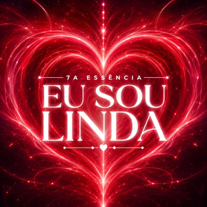 Eu Sou Linda by 7a Essência