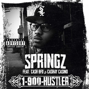 1-900-Hustler (feat. Cash Bfd & Cashay Casino)