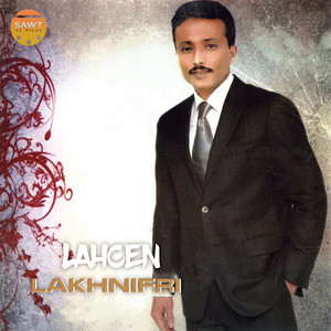 Lahcen lakhnifri - Latrokh Imtawen