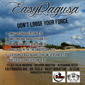 Don't Loose Your Force - DJ Leo Young and Rage Against the Machine Version by Easyragusa, DJ Leo Young, Rage Against The Machine