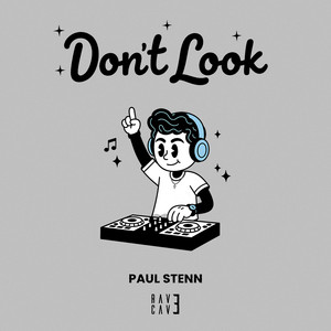 Don't Look by Paul Stenn