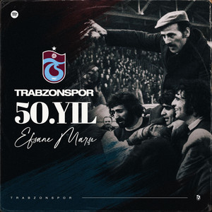 50. Yıl Efsane Marşı by Trabzonspor