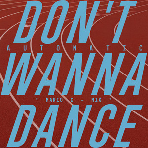 Mario Caldato Jr. — Don’t Wanna Dance (Mario C Mix) (2026)