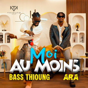 Bass Thioung & Ara (Akhlou Brick) - Moi Au Moins
