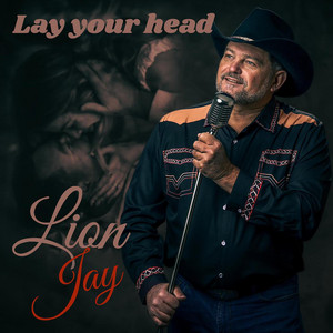 Lay your head by Lion Jay