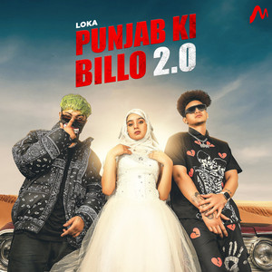 Punjab Ki Billo 2.0 by Loka, MEMAX