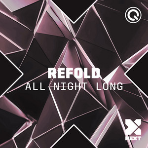 All Night Long by Refold