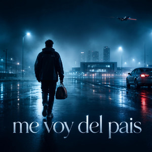 Me Voy Del Pais by Kevin Nomad
