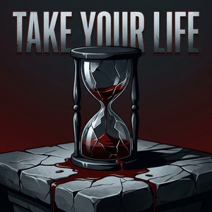 Take Your Life by Mazzuka