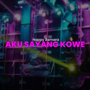 Aku Sayang Kowe - Remix by Happy Asmara Remix, Pilar Music