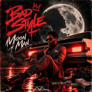 Moon Man by Bad Style