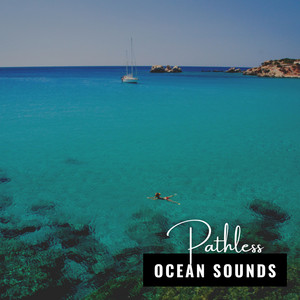 Pathless Ocean Sounds album