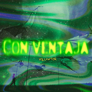 Con Ventaja by Volcaxtor