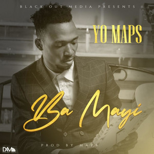 Yo Maps - Ba Mayi