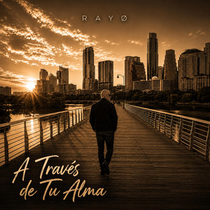 Através de tu alma by RAYØ