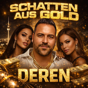 Schatten aus Gold - Radio Edit by DEREN