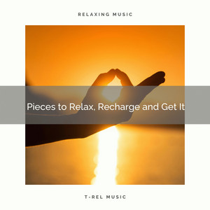 2020 Best: Pieces to Relax, Recharge and Get It album