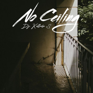 No Ceiling by Dj Kollado S