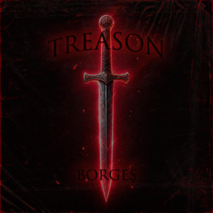 TREASON by BORGES