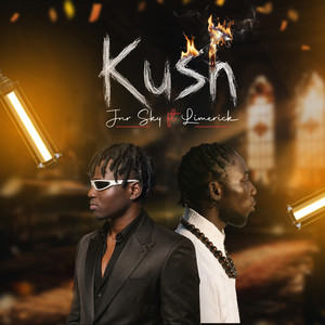 Kush by Jnr Sky, Limerick