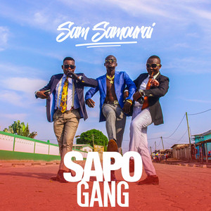 SAM SAMOURAI - Sapo Gang, Pt. 1