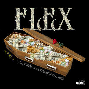 Flex by Anweezy, Lil Freeny, Rick Ross