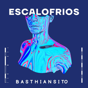 Escalofrios by BASTHIANSITO