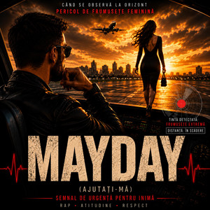 Mayday - Semnal pe frecvență by 4 my Men