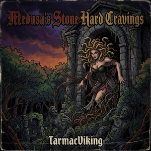 Medusa's Stone Hard Cravings by TarmacViking