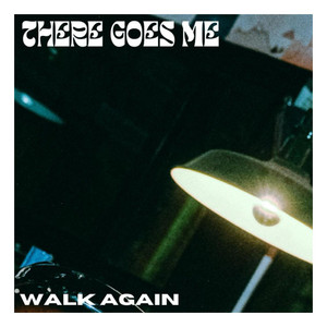 Walk Again