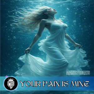 Your Pain Is Mine by Mario76Beats