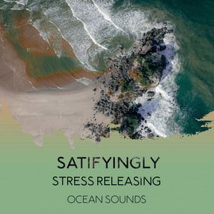 zZz Satifyingly Stress Releasing Ocean Sounds zZz album