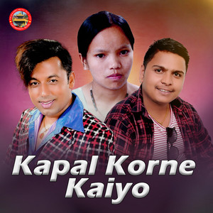 Khuman Adhikari & Bishnu Majhi - Kapal Korne Kaiyo