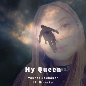 Younes Boubaker - My Queen (feat. Ninuska)